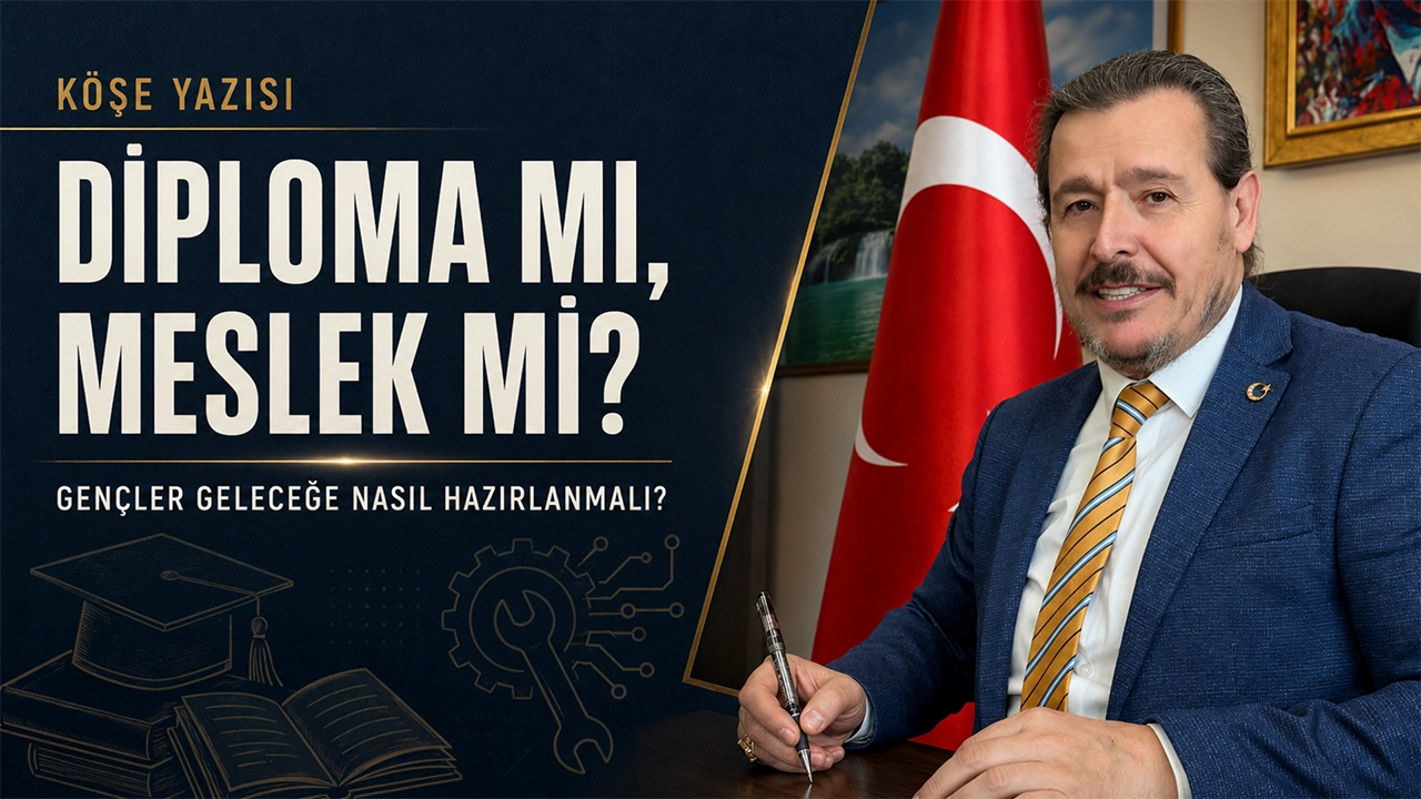 Diploma mı, Meslek mi? Gençler Geleceğe Nasıl Hazırlanmalı?